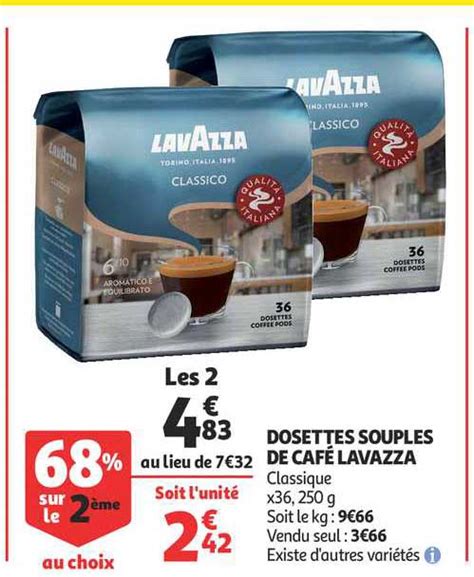 Promo Dosettes Souples De Café Lavazza 68 Sur Le 2ème Au Choix Chez