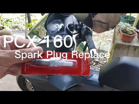 Pcx Spark Plug Pcx Sparkplug Honda Pcx Spark Plug Replace