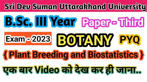 B Sc Iii Year Botany Paper Third Plant Breeding And Biostatistics