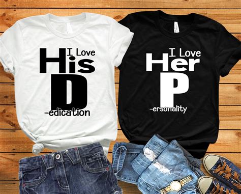 I Love His Dedication I Love Her Personality Shirt Couple Etsy