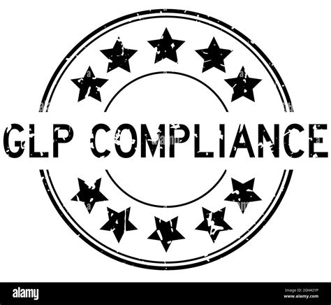 Grunge Black Glp Abbreviation Of Good Laboratory Practice Compliance