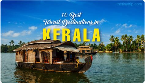 10 Must See Tourist Destinations In Kerala Photos Faqs