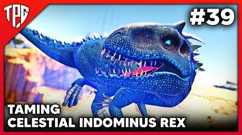 Taming Celestial Indominus Rex Emperor Ark Primal Fear Modded