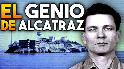 La Historia No Contada De Alcatraz La Gran Fuga Youtube