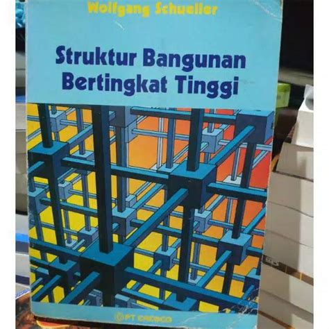 Jual Struktur Bangunan Bertingkat Tinggi By Wolfgang Schueller Shopee