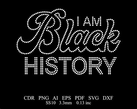 Rhinestone I Am Black History Template Ss10 Rhinestone I Am Black History Design Svg Rhinestone