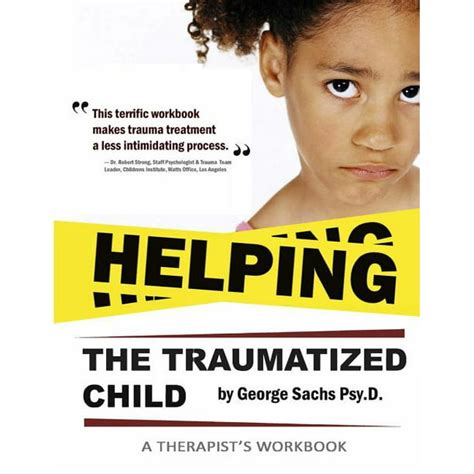 Tf Cbt Education Helping The Traumatized Child A Workbook For