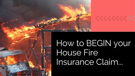 How To Begin Your House Fire Insurance Claim Youtube