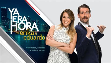 Programas Completos De Ya Era Hora I Telemundo Now