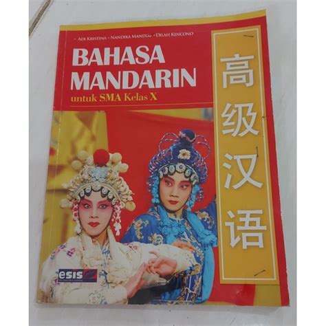 Jual Buku Bahasa Mandarin Untuk SMA Kelas 10 Penerbit ESIS Shopee