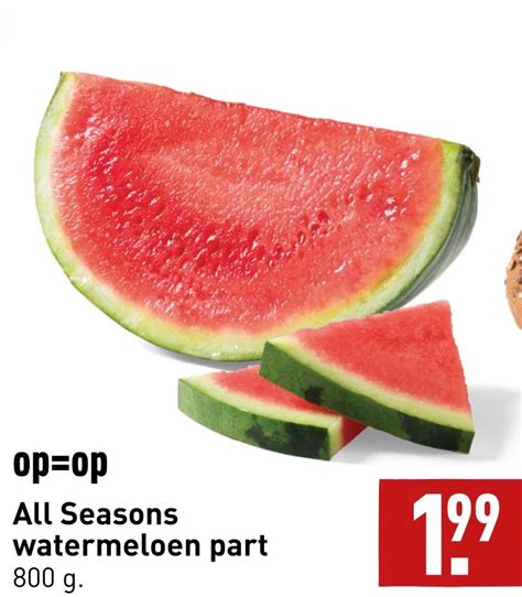 All Seasons Watermeloen Part Aanbieding Bij Aldi