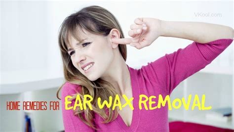 10 Natural home remedies for ear wax removal in adults