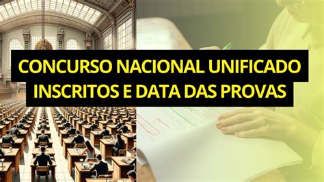 Concurso Unificado N Mero De Inscritos Data E Local Das Provas