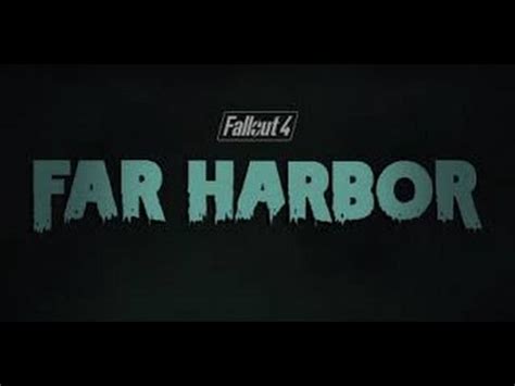 Fallout Far Harbour Dlc Part Magic Boat Ride Youtube