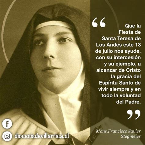 Teresa de los Andes ruega por nosotros Reflexión de Mons Stegmeier