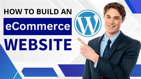 How To Create An ECommerce Website With WordPress Complete WordPress