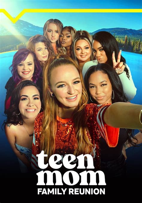 Teen Mom: Family Reunion Season 2 - episodes streaming online