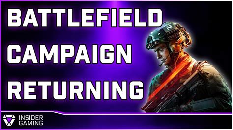 REPORT Battlefield Single Player Campaign RETURNING For New Game