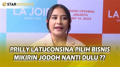 Prilly Latuconsina Makin Jadi Business Woman Gak Mikirin Jodoh Dulu