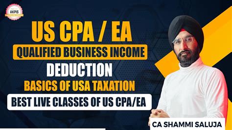 Qualified Business Income Deduction I Us Taxation I Best Us Cpa Classes