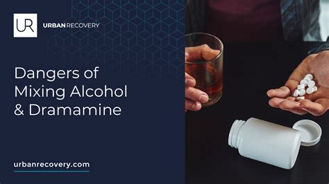 Dangers Of Mixing Alcohol Dramamine