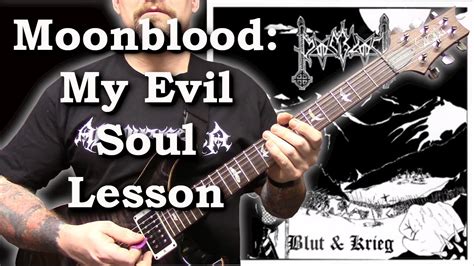 Moonblood My Evil Soul Guitar Lesson Youtube