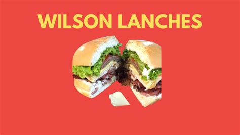 Wilson Lanches Ilha Solteira - Wilson Lanches | Ilha Solteira SP