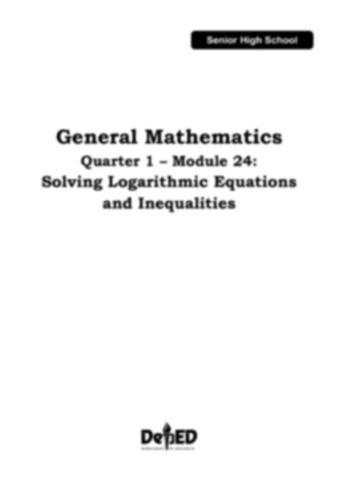 SOLUTION Genmath Q1 Mod24 Solvinglogarithmicequationsandinequalities