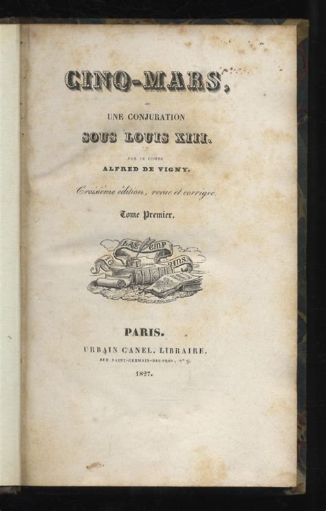 Cinq Mars Ou Une Conjuration Sous Louis XIII Tome Premier Tome