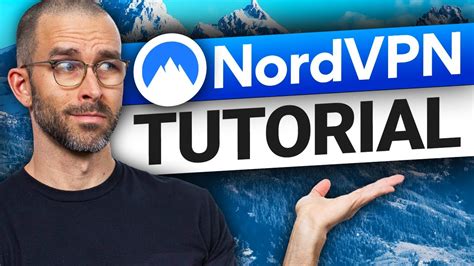 NordVPN Tutorial Learn How To Use NordVPN On ALL DEVICES 2025 YouTube