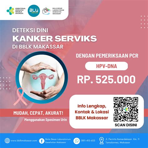 Hpv Dna Untuk Deteksi Dini Kanker Serviks Bb Labkesmas Makassar