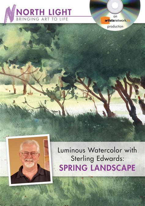 Luminous Watercolor With Sterling Edwards Spring Landscape Video