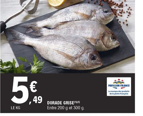 Promo Dorade Grise Chez E Leclerc ICatalogue Fr