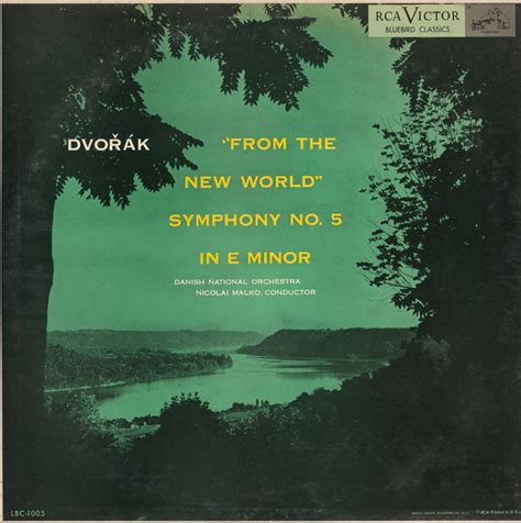 "From The New World" - Symphony No. 5 In E Minor : Antonín Dvořák ...