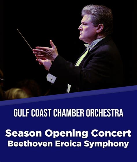 Gulf Coast Chamber Orchestra: Opening Night - Gulf Coast Symphony