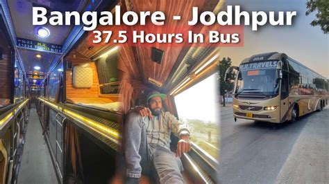 Bangalore To Jodhpur Bus Journey In Mr Travels Volvo B11R YouTube