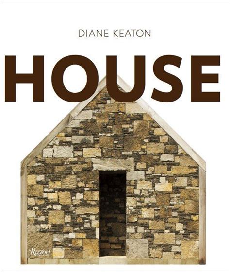 Ideas for Beautiful Interior Design: Diane Keaton's New Design Book ...