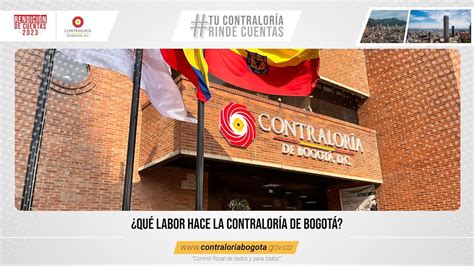 Y Exactamente Cu Les Son Las Funciones De La Contralor A De Bogot