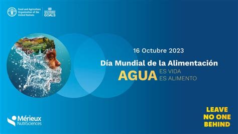 Mérieux Nutrisciences Chile En Linkedin Díamundialdelaalimentación Worldfoodday Wateraction