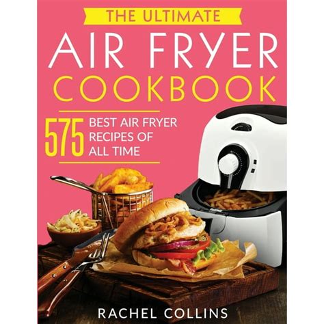 The Ultimate Air Fryer Cookbook Paperback