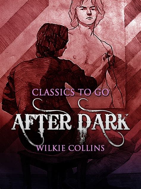 After Dark Kindle Edition By Collins Wilkie Literature Fiction