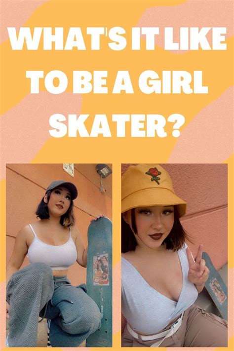 Girl Skateboarding Aesthetic Skater Girl Style Skater Girl Outfit