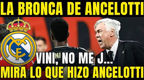 Terremoto En Madrid La Bronca De Ancelotti A Vinicius En El