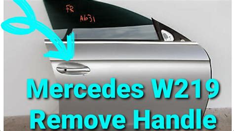 MERCEDES CLS55 CLS63 CLS550 CLS500 HOW TO REMOVE FRONT DOOR HANDLE