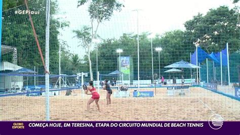 V Deo Teresina Sedia Etapa Do Mundial De Beach Tennis Piau Ge