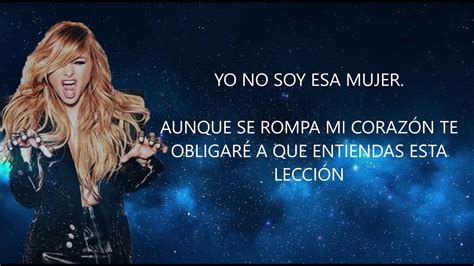 Yo No Soy Esa Mujer Paulina Rubio Con Letra Youtube