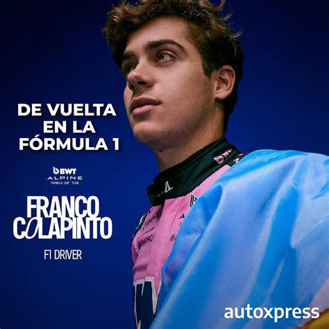 Autoxpress - 🇦🇷 Franco Colapinto vuelve a correr con Alpine en el Gran