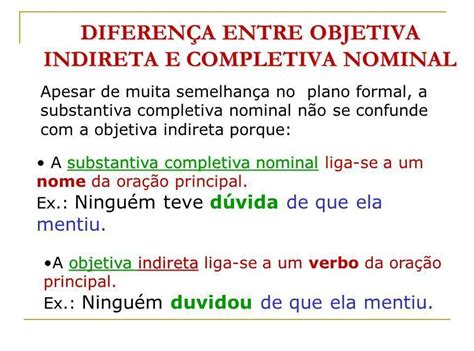 Oracao Subordinada Completiva Nominal - Olha,alguém poderia me explicar a diferença entre oração subordinada ...