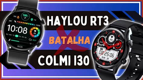 HAYLOU SOLAR PLUS RT3 Vs COLMI I30 COMPARATIVO ENTRE DOIS SMARTWATCH