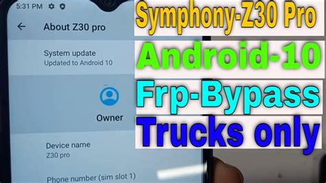 Symphony Z30 Pro Frp Bypass Symphony All Android 10 Frp Bypass Android